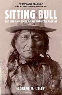 9780805088304-080508830X-Sitting Bull: The Life and Times of an American Patriot
