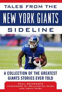 9781683581628-1683581628-Tales from the New York Giants Sideline: A Collection of the Greatest Giants Stories Ever Told (Tales from the Team)