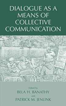 9780306486890-030648689X-Dialogue as a Means of Collective Communication (Educational Linguistics)