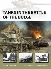 9781472839220-1472839226-Tanks in the Battle of the Bulge (New Vanguard)