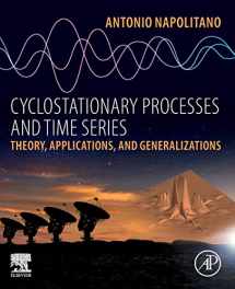 9780081027080-0081027087-Cyclostationary Processes and Time Series: Theory, Applications, and Generalizations