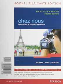 9780205926626-0205926622-Chez nous: Branché sur le monde francophone, Media-Enhanced Version, Books a la Carte Edition