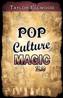 9780993237126-0993237126-Pop Culture Magic 2.0