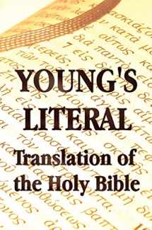 9781781392324-1781392323-Young's Literal Translation of the Holy Bible - includes Prefaces to 1st, Revised, & 3rd Editions