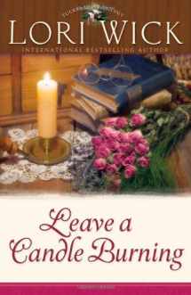 9780736913737-0736913734-Leave a Candle Burning (Tucker Mills Trilogy, Book 3)