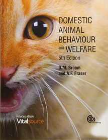9781780645636-1780645635-Domestic Animal Behaviour and Welfare [OP]