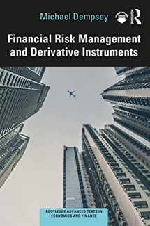 9780367674793-0367674793-Financial Risk Management and Derivative Instruments (Routledge Advanced Texts in Economics and Finance)