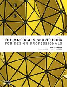 9780500518540-0500518548-The Materials Sourcebook for Design Professionals