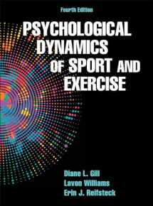 9781450484664-1450484662-Psychological Dynamics of Sport and Exercise