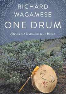9781771622295-1771622296-One Drum: Stories and Ceremonies for a Planet