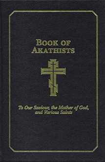 9780884651413-088465141X-Book of Akathists Volume II: To Our Saviour, the Holy Spirit, the Mother of God, and Various Saints (2)