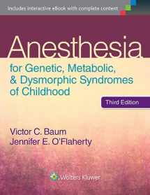 9781451192797-1451192797-Anesthesia for Genetic, Metabolic, and Dysmorphic Syndromes of Childhood