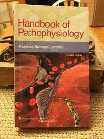 9781605477251-1605477257-Handbook of Pathophysiology