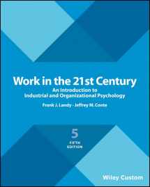9781119379287-1119379288-Work in the 21st Century: An Introduction to Industrial and Organizational Psychology