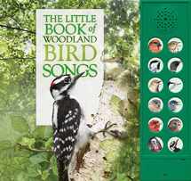 9780228100317-0228100313-The Little Book of Woodland Bird Songs