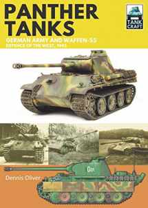 9781526755902-1526755904-Panther Tanks: German Army and Waffen-SS, Defence of the West, 1945 (TankCraft)