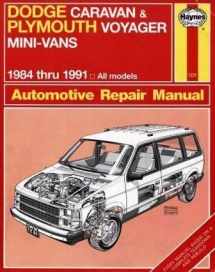 9781563920080-1563920085-Dodge Caravan & Plymouth Voyager Mini-Vans 1984 thru 1991 All Models Automotive Repair Manual