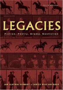 9781413011265-1413011268-Legacies: Fiction, Poetry, Drama, Nonfiction