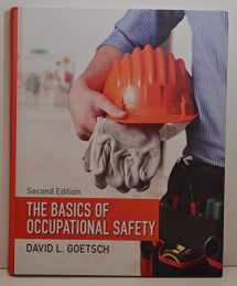 9780133496079-0133496074-Basics of Occupational Safety, The