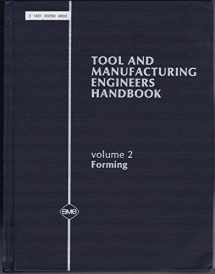 9780872631359-0872631354-Tool and Manufacturing Engineers Handbook: Forming
