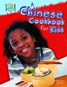9781477713358-1477713352-A Chinese Cookbook for Kids (Cooking Around the World)