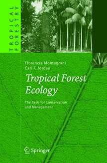 9783540237976-3540237976-Tropical Forest Ecology: The Basis for Conservation and Management (Tropical Forestry)