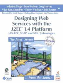 9780321205216-0321205219-Designing Web Services With the J2EE 1.4 Platform: Jax-RPC, SOAP, and XML Technologies