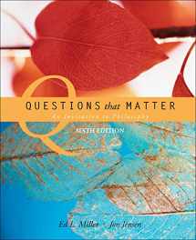 9780073386560-0073386561-Questions that Matter: An Invitation to Philosophy
