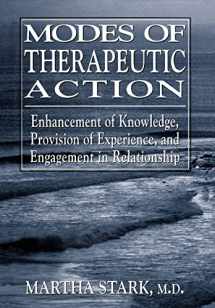 9780765702029-0765702029-Modes of Therapeutic Action