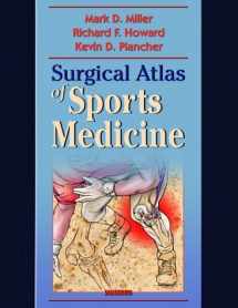 9780721673073-0721673074-Surgical Atlas of Sports Medicine