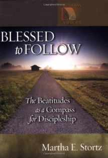 9780806680071-0806680075-Blessed to Follow: The Beatitudes as a Compass for Discipleship (Lutheran Voices)