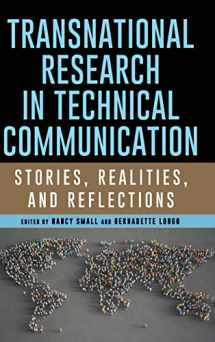 9781438489032-143848903X-Transnational Research in Technical Communication: Stories, Realities, and Reflections (SUNY series, Studies in Technical Communication)