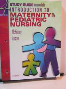 9780721693422-0721693423-Study Guide for Leifer Thompson's Introduction to Maternity and Pediatric Nursing, Fourth Edition