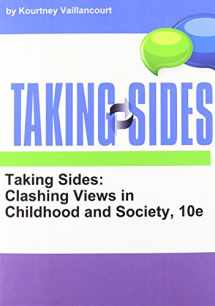 9781308008844-1308008848-Taking Sides Clashing Views in Childhood and Society