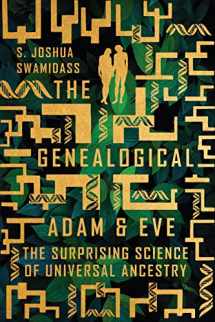 9780830852635-0830852638-The Genealogical Adam and Eve: The Surprising Science of Universal Ancestry