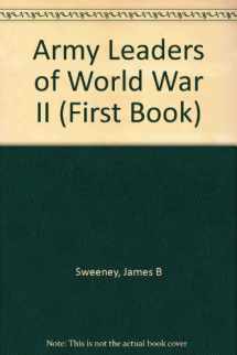 9780531048207-0531048209-Army Leaders of World War 2 (First Book)