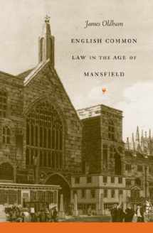 9780807828694-0807828696-English Common Law in the Age of Mansfield (Studies in Legal History)