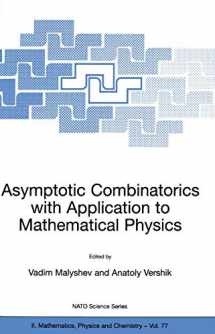 9781402007934-1402007930-Asymptotic Combinatorics with Application to Mathematical Physics (NATO Science Series II: Mathematics, Physics and Chemistry, 77)