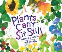 9781467780315-1467780316-Plants Can't Sit Still