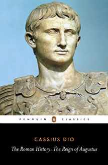 9780140444483-0140444483-The Roman History: The Reign of Augustus (Penguin Classics)
