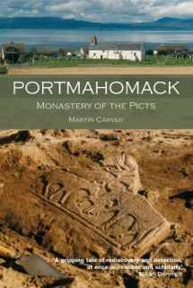 9780748624423-0748624422-Portmahomack: Monastery of the Picts
