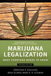 9780190262402-0190262400-Marijuana Legalization: What Everyone Needs to Know®