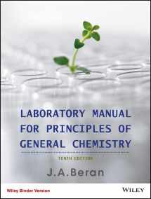 9781118422816-1118422813-Laboratory Manual for Principles of General Chemistry