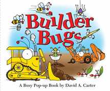 9781442426481-1442426489-Builder Bugs: A Busy Pop-up Book (David Carter's Bugs)
