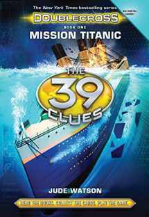 9780545747813-0545747813-Mission Titanic (The 39 Clues: Doublecross, Book 1)