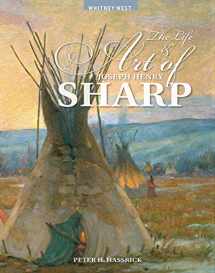 9780931618727-093161872X-The Life and Art of Joseph Henry Sharp