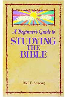 9780806625713-0806625716-Beginners Guide to Studying the Bible