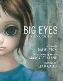 9781783297184-1783297182-Big Eyes: The Film, The Art