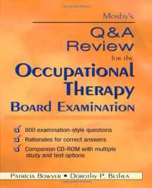 9780323044592-032304459X-Mosby's Q & A Review for the Occupational Therapy Board Examination