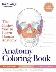 9781506281216-1506281214-Anatomy Coloring Book with 450+ Realistic Medical Illustrations with Quizzes for Each + 96 Perforated Flashcards of Muscle Origin, Insertion, Action, and Innervation (Kaplan Test Prep)